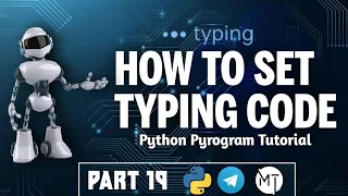 PyrogramBot Part 19 | Set Chat Action Code | Typing | Malayalam | #Python3 #Pyrogram #MoTech