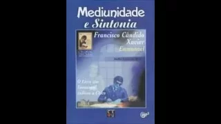 Audiolivro Mediunidade e Sintonia