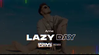 Arne - LAZY DAY (Patryś REMIX)