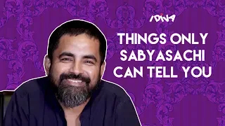 iDiva - 10 Things Only Sabyasachi Will Tell You | Sabyasachi Interview