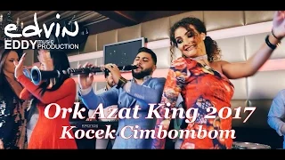☆ ORK AZAT KING ☆2017 ☆ CIMBOMBOM KOCEK  █▬█ █ ▀█▀ ☆