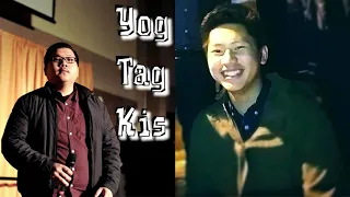 Kevin Yang - Yog Tag Kis [Remix] feat. Dennis Lee (Original By, Doua Yang)