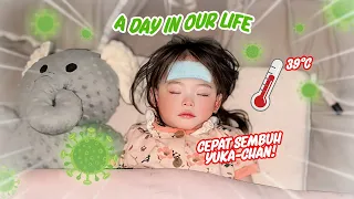 YUKA-CHAN DEMAM TINGGI! | a day in our life