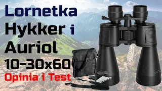 Lornetka Hykker i Auriol 10-30×60 – Opinia i Test