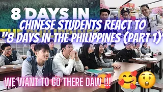 CHINESE STUDENTS REACT TO 8 DAYS IN THE PHILIPPINES/ PART 1/ THEY LOVE THE PHILIPPINES!!