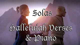 Solas Hallelujah Verses Solavellan (Solas x Lavellan - Dragon Age Inquisition)