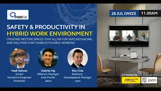 Webinar: Safety & Productivity in Hybrid Work Environments MY