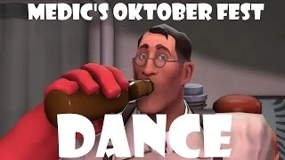 Medic's Oktober Fest Dance [SFM]