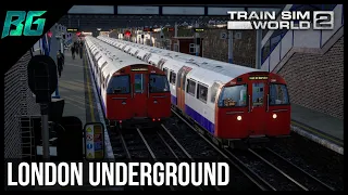 Train Sim World 2 | London Underground - Bakerloo Line (1972 Tubestock)