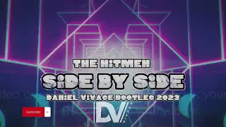 THE HITMEN - Side by Side (Daniel Vivace Bootleg 2023)