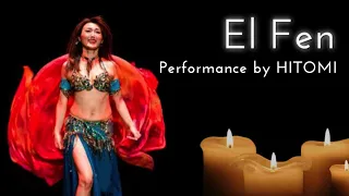 【El Fen】performance by HITOMI