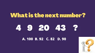 4 9 20 43 ? || A.100 B.92 C.82 D.90 || What is the next number? Missing number Reasoning Tricks||