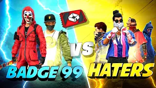 Badge99 vs Haters🔥 Red Custom Match Must Watch - Garena Free Fire