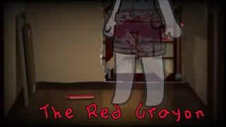 The red crayon || Based on the Japanese Urban Legend || Horror GCMM