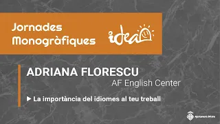MONOGRÀFIC:  Importancia de los idiomas en el mundo laboral - Adriana Florescu