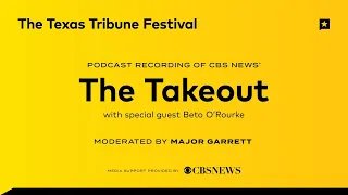 Recording of CBS News' "The Takeout" Podcast