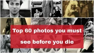 Top 60 photos you must see before you die || amazing historical and informative photos of old times