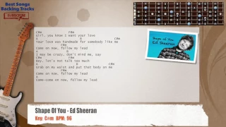 🎸 Shape Of You - Ed Sheeran Guitar Backing Track with chords and lyrics