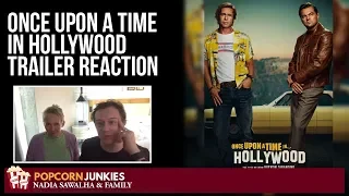 Once Upon a Time in Hollywood Official Trailer - Nadia Sawalha & The Popcorn Junkies Reaction