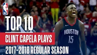 Clint Capela's Top 10 Plays of the 2017-2018 NBA Regular Season