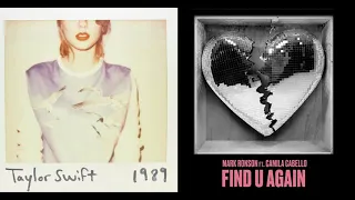 Wonderland/Find U Again Mashup (Taylor Swift/Mark Ronson ft Camila Cabello)