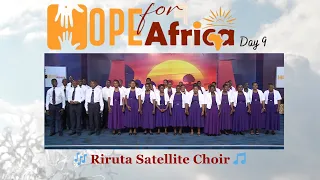 🎵Aliacha Enzi Yake  |  Hope For Africa, Day 9  |  Riruta Satellite Choir🎶