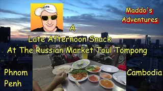 A Late Afternoon Snack At Toul Tompong-Russian Market Phnom Penh Cambodia