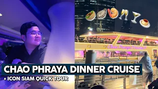 CHAO PHRAYA DINNER CRUISE + ICON SIAM | Ivan de Guzman