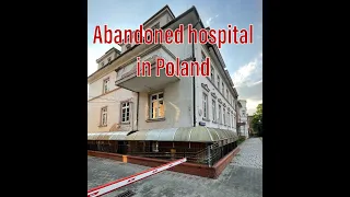 ABANDONED HOSPITAL IN POLAND l THIS PLACE WAS CREEPY #abandoned #exploring #urbex