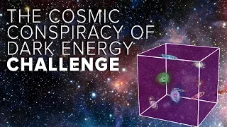 The Cosmic Conspiracy of Dark Energy Challenge Question