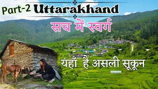 Unseen Villages & Treks in offbeat locations Uttarakhand - Village Homestays Part -2