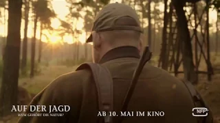 AUF DER JAGD - WEM GEHÖRT DIE NATUR | Teaser Trailer | Deutsch HD German