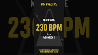 230 BPM 4/4 - Best Metronome (Sound : Wood block) #shorts