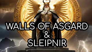 The Building of the Walls of Asgard and the Arrival of Sleipnir