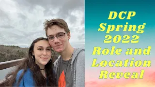 DCP Spring 2022 Role and Location Reveal