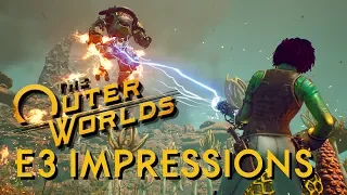 The Outer Worlds Gameplay Impressions E3