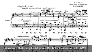 JS Bach / A Siloti Air on the G String - Giovanni Bellucci piano - live recording