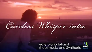 Careless Whisper intro - easy piano tutorial