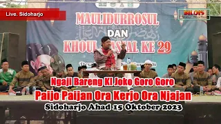 KI JOKO GORO GORO - MAULIDURROSUL DAN KHAUL MASSAL KE.29 DESA.SIDOHARJO - KEC.SURADADI