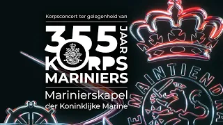 Online Korpsconcert 2020 tgv 355 jaar Korps Mariniers