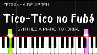 Tico -Tico no Fubá - Zequinha de Abreu | EASY Piano Tutorial