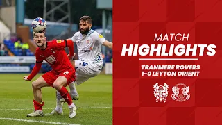 HIGHLIGHTS: Tranmere Rovers 1-0 Leyton Orient