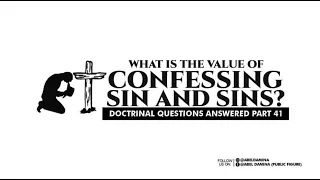 Bible Q&A: Should we Confess Sins?