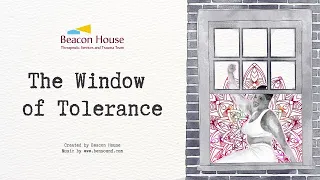 The Window of Tolerance