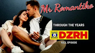 Mr Romantiko - Through The Years Full Episode