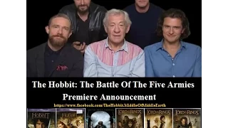 The Hobbit: The Battle Of The Five Armies - Premiere Announcement
