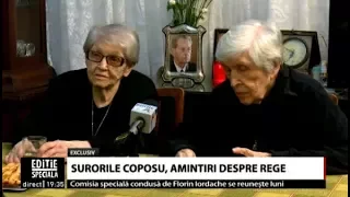 Surorile Rodica și Flavia Coposu povestesc momente inedite petrecute alături de Regele Mihai