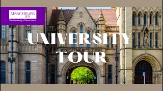 The University of Manchester | Campus Tour