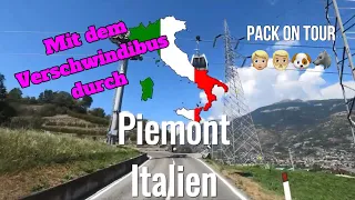 Mit dem Wohnmobil durch Piemont - Rundreise mit dem Verschwindibus durch Nordwest-Italien