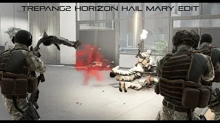 Trepang2 Horizon Hail Mary Edit